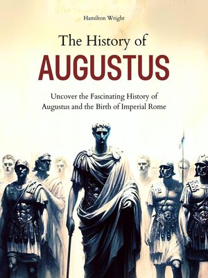 cover image of The History of Augustus